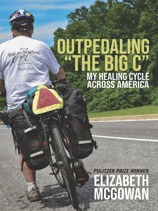 Title details for Outpedaling the Big C by Elizabeth McGowan - Wait list